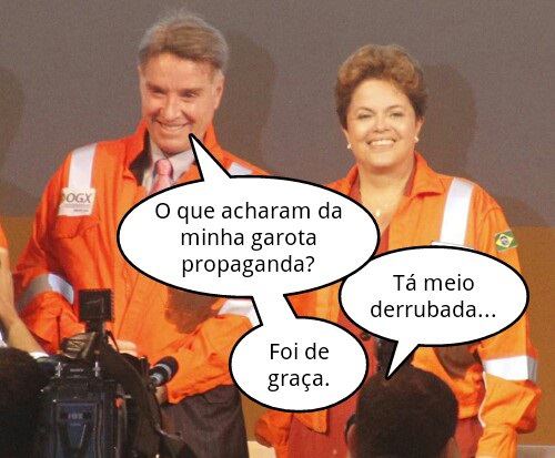 Dilma veste a camisa da OGX-Petrollbrás